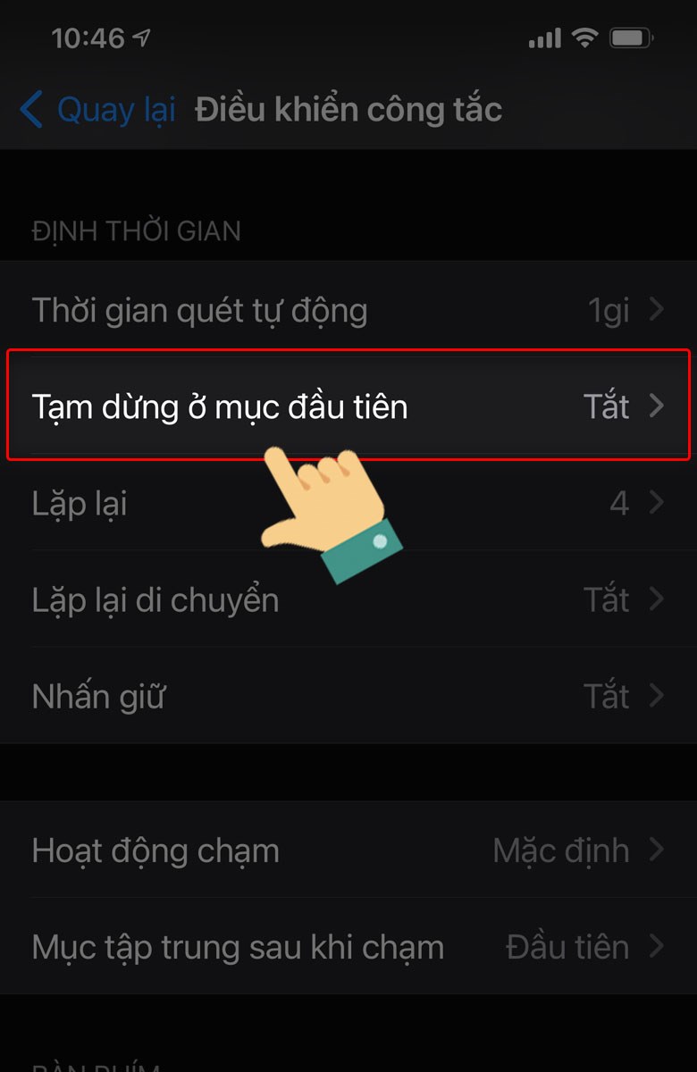 Tại mục Tạm dừng ở mục đầu tiên bạn lựa chọn tắt