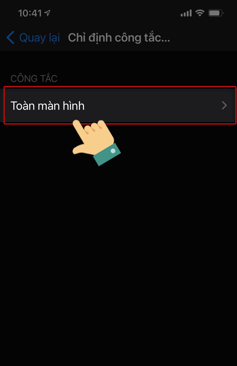 Nhấn tiếp vào mục Toàn màn hình