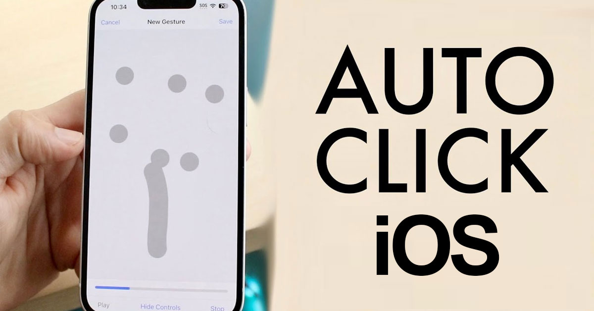 Cách dùng Auto Click trên iPhone iPad đơn giản nhất